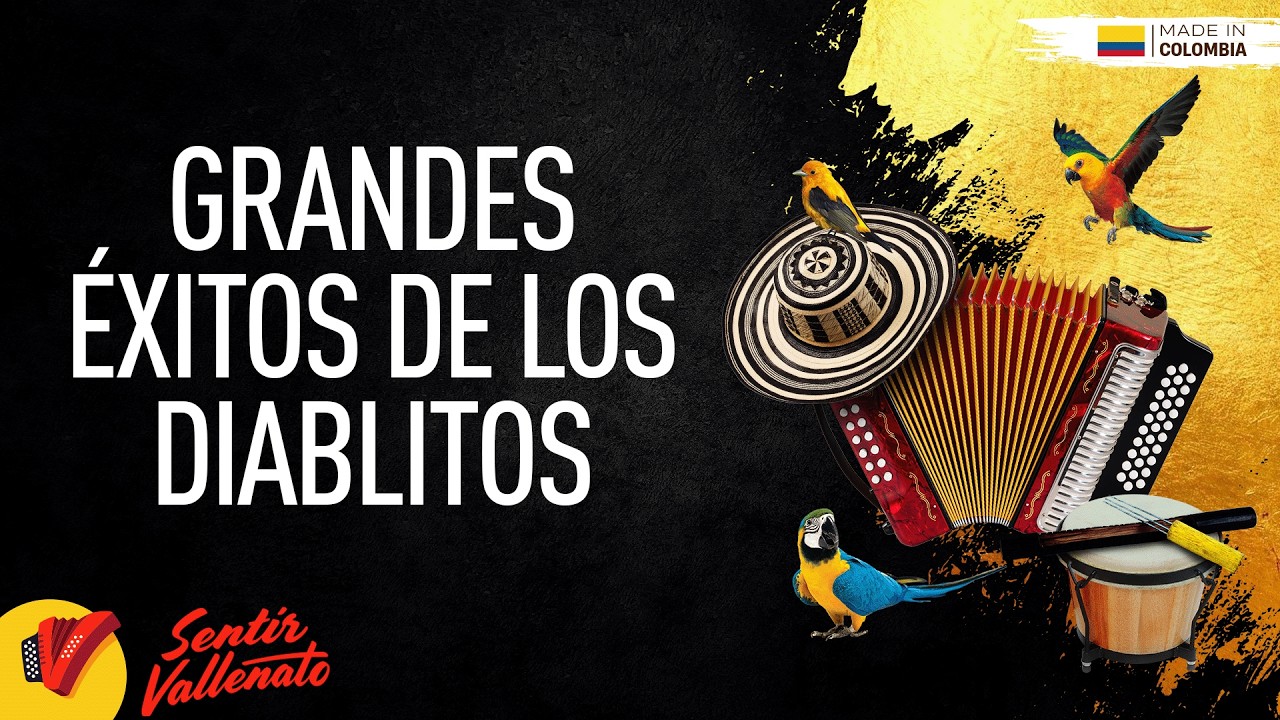 Grandes Éxitos De Los Diablitos, Video Letras - Sentir Vallenato