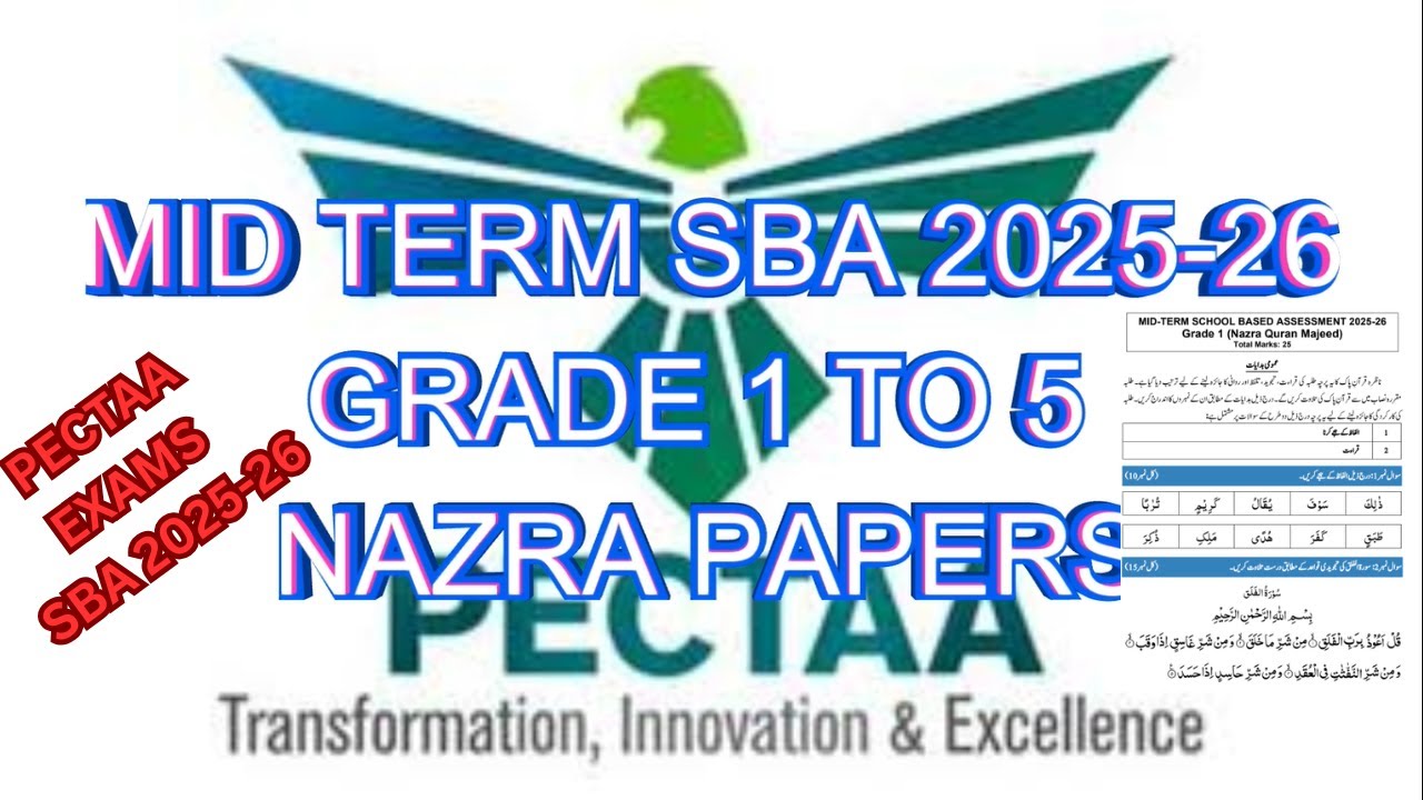 GRADE 1 to 5 NAZRA PAPERS PECTAA SBA MID TERM 2025-26 SOLVED