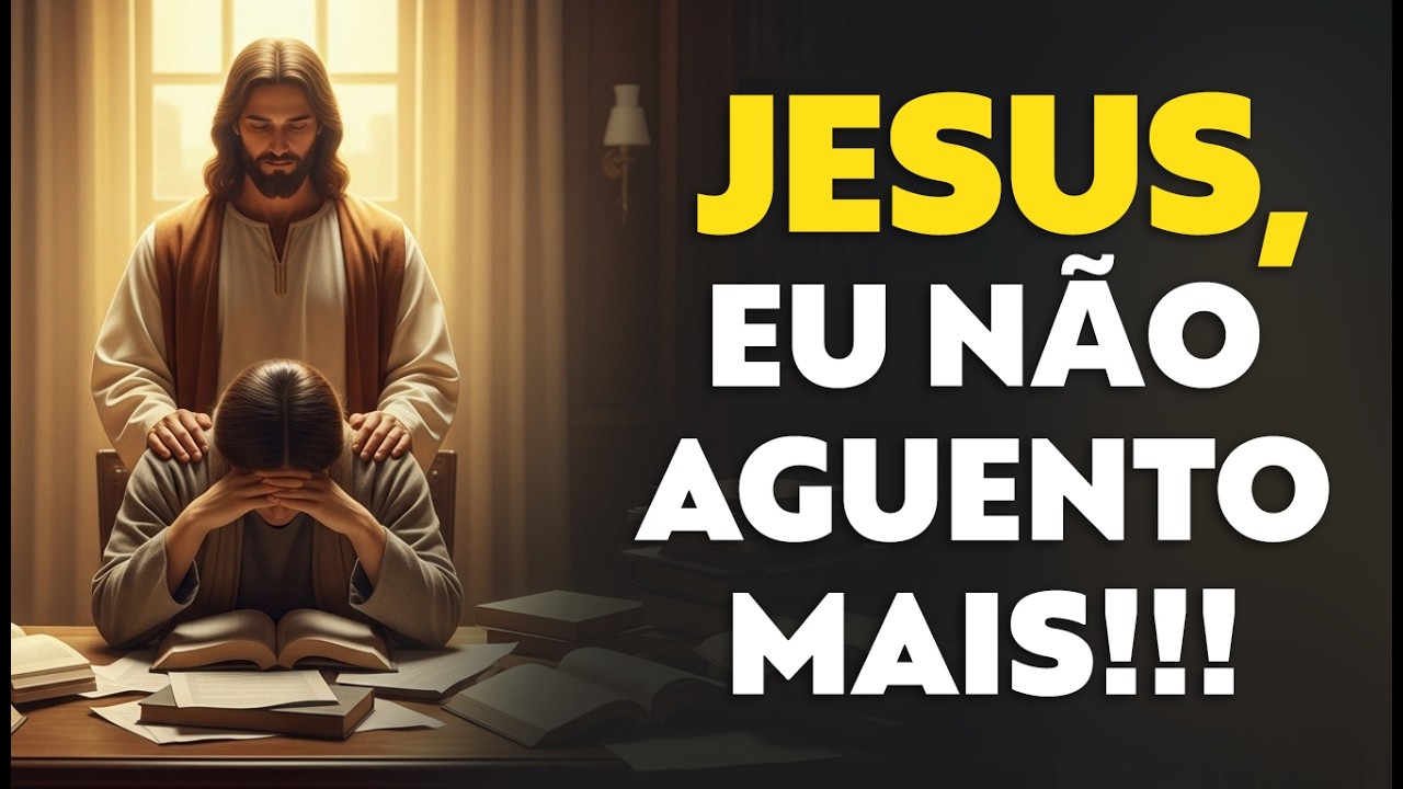 JESUS, eu nao aguento mais!!! Oração pra quem está no limite do cansaço.