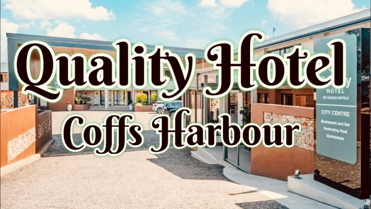 Quality Hotel at Coffs Harbour Drive to Gold Coast #vacation #hotel #driving 
