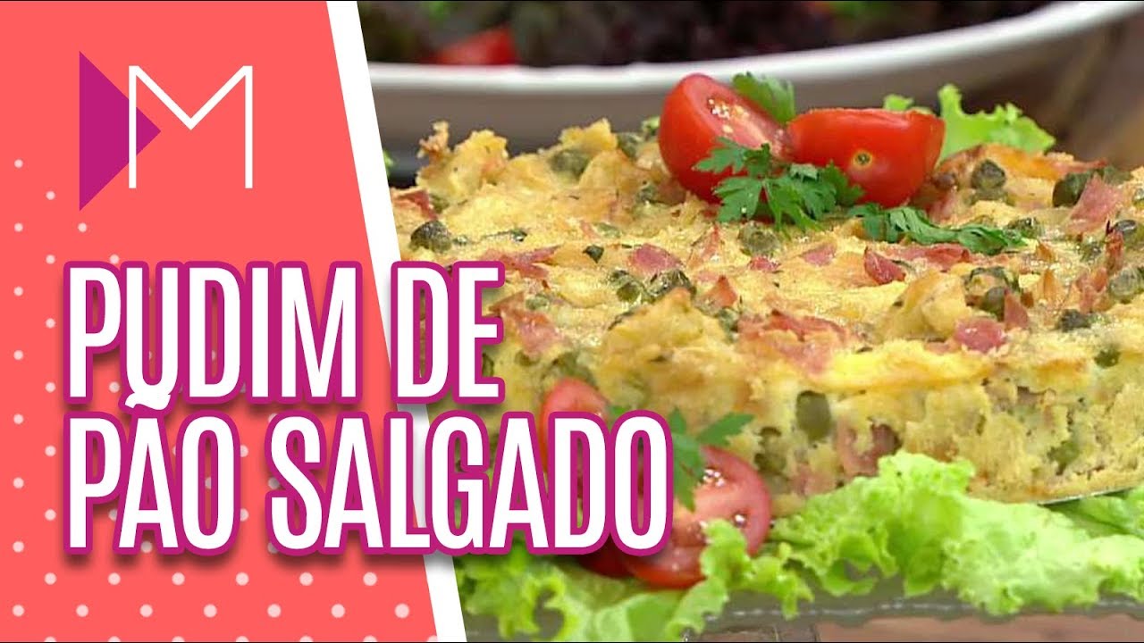 Pudim de pão salgado - Mulheres (02/04/20)