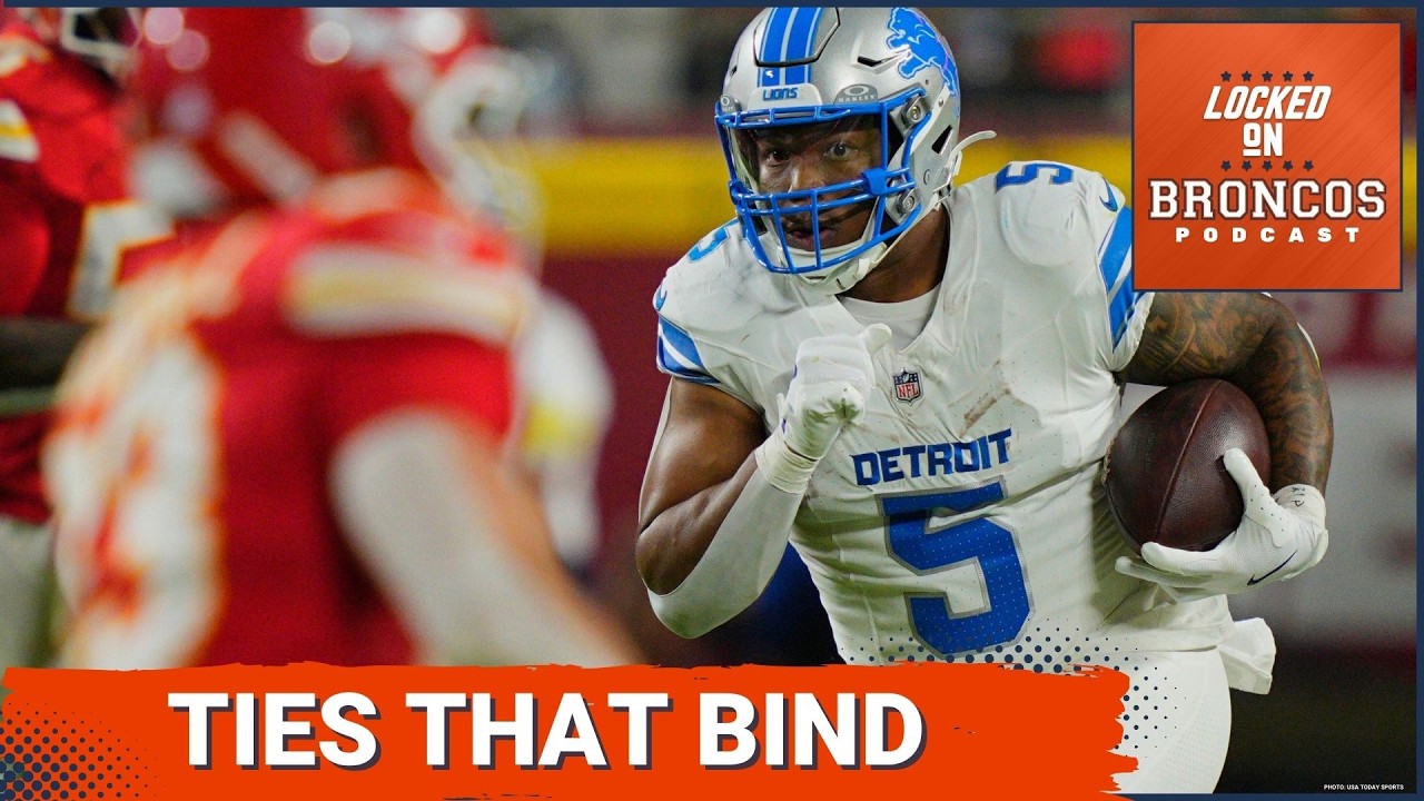 Denver Broncos CONNECTIONS to Detroit Lions RB David Montgomery