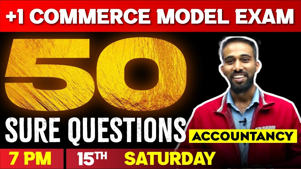 Plus One  Model Exam | Accountancy 50 Sure Questions | Exam Winner