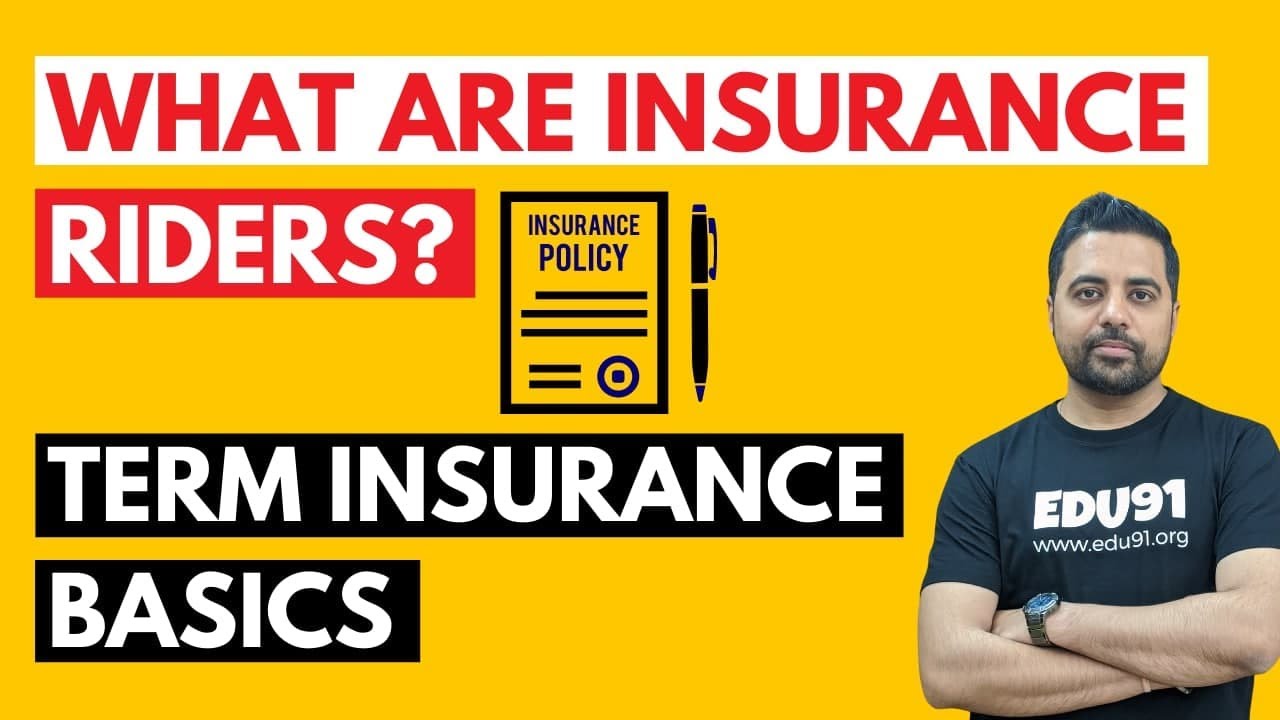What Are Riders In Insurance? | Important Term Insurance Riders & Benefits | Finance91