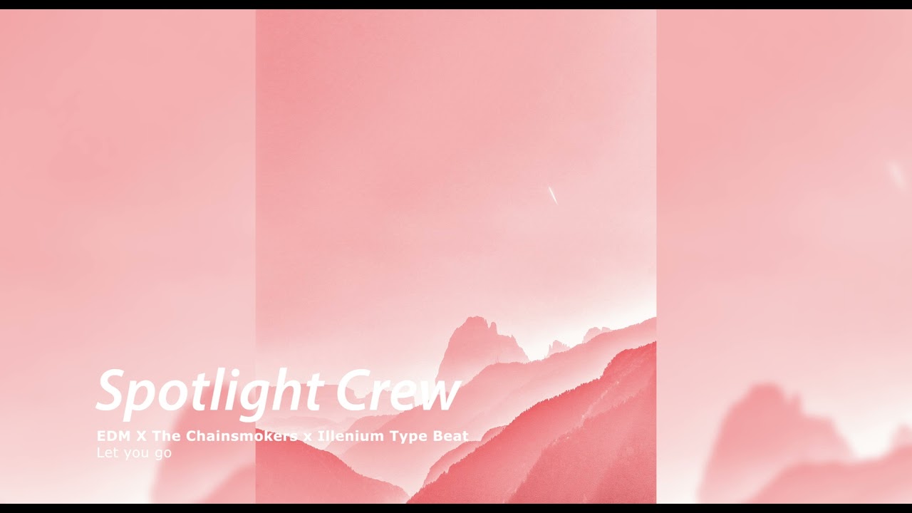 Edm x The Chainsmokers x Illenium Type Beat - 