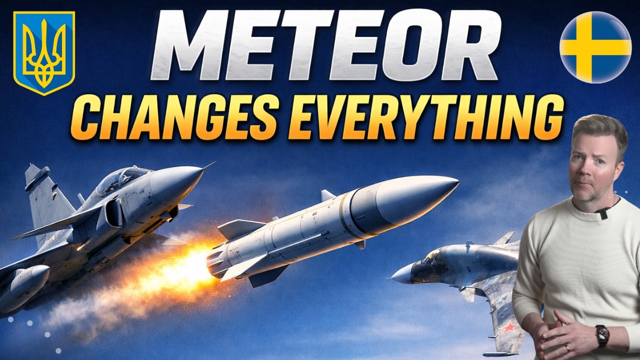 Why Russia Fears Sweden's Meteor Missile in Ukraine