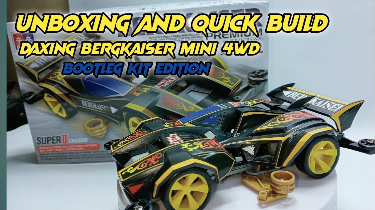 Unboxing and quick build daxing bergkaiser mini 4wd (bootleg kit) part 2