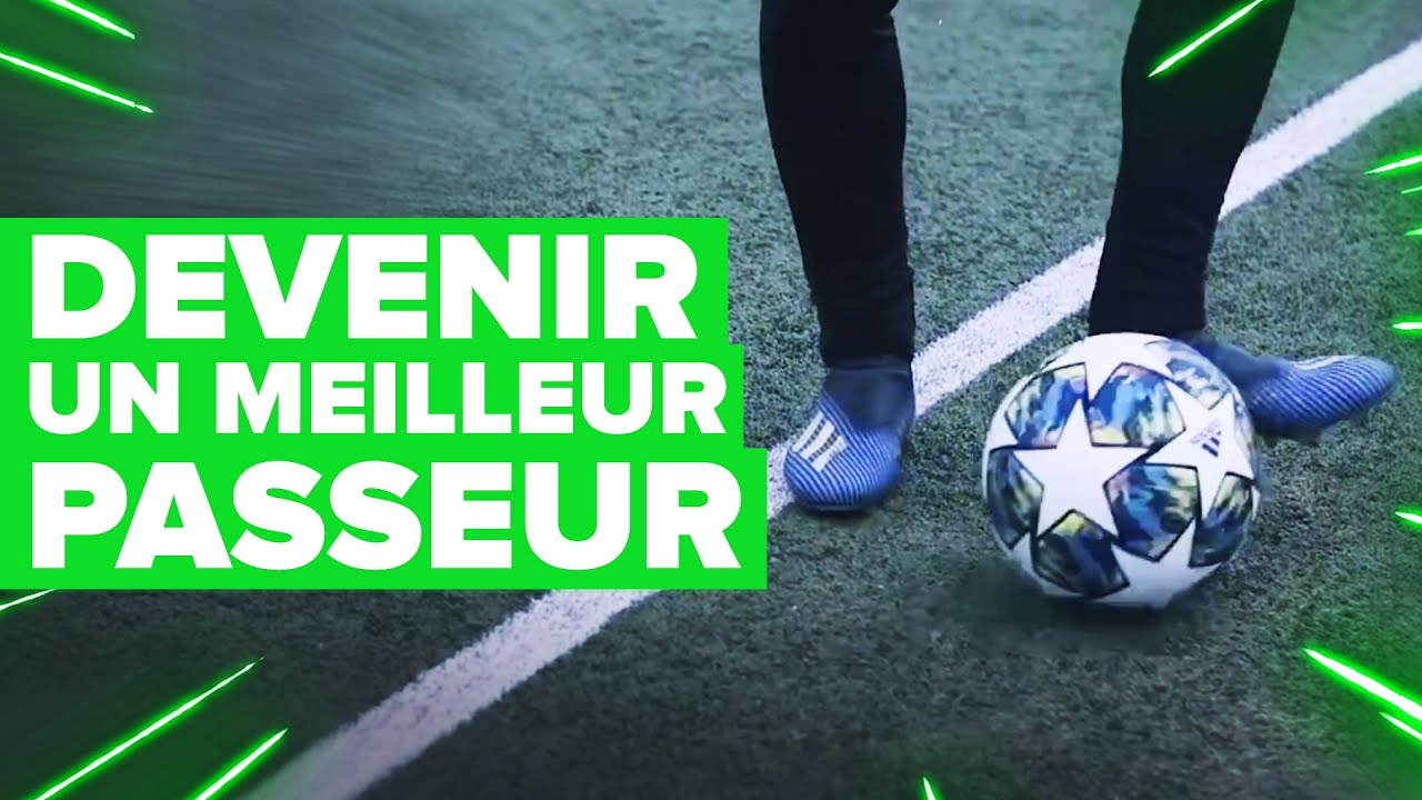 Comment devenir un MEILLEUR PASSEUR au foot