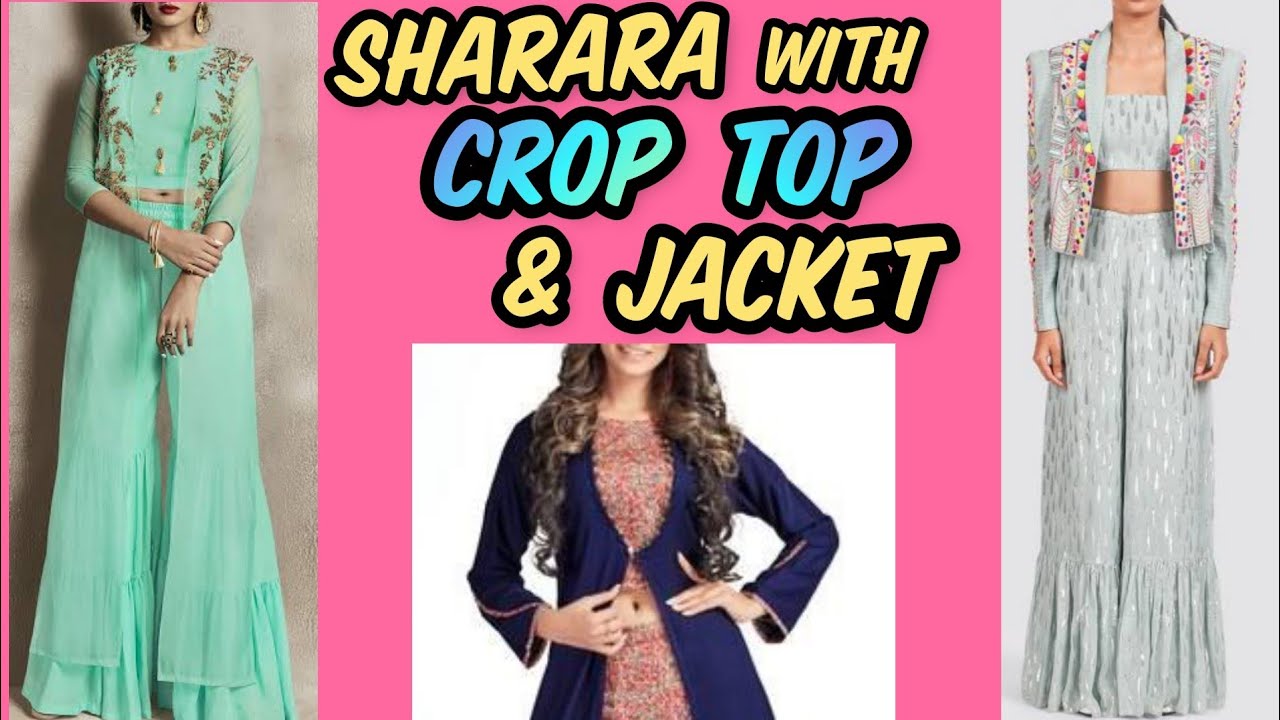 Sharara with Crop Top & Jacket/Latest Party Wear Sharara Suits/Sharara Dress for Wedding