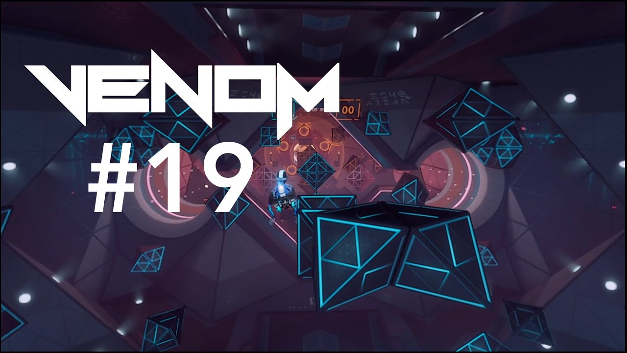 VENOM Episode #19 | Echo Arena