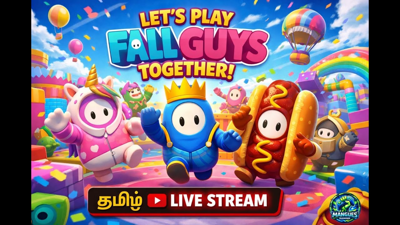 🟡 Fall Guys Tamil Live! Failing, Winning & Pure Chaos 😂 | Live Gameplay PC Games