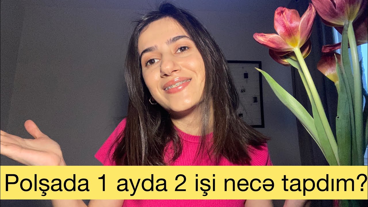 POLŞADA İŞ TAPMA TƏCRÜBƏM! HANSI İŞLƏRDƏ ÇALIŞIRAM? NƏLƏRİ BİLMƏK  VACİBDİR?✨