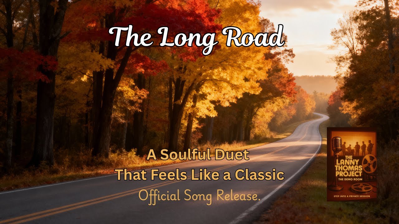 The Long Road &ndash; Soulful Duet that Feels Classic