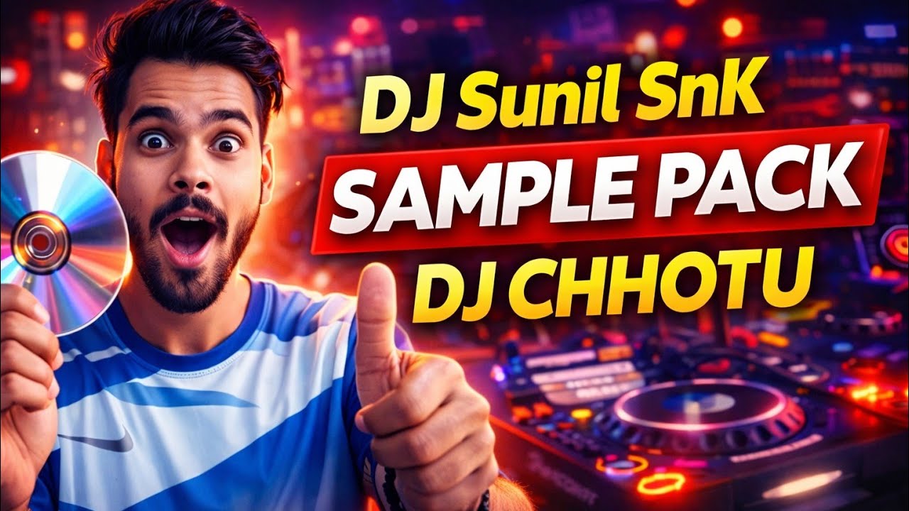 Dj Sunil SnK Pack 👍 | Dj loops Pack | 🔥 Loops Packs | FL Studio 👍 Dj Chhotu 