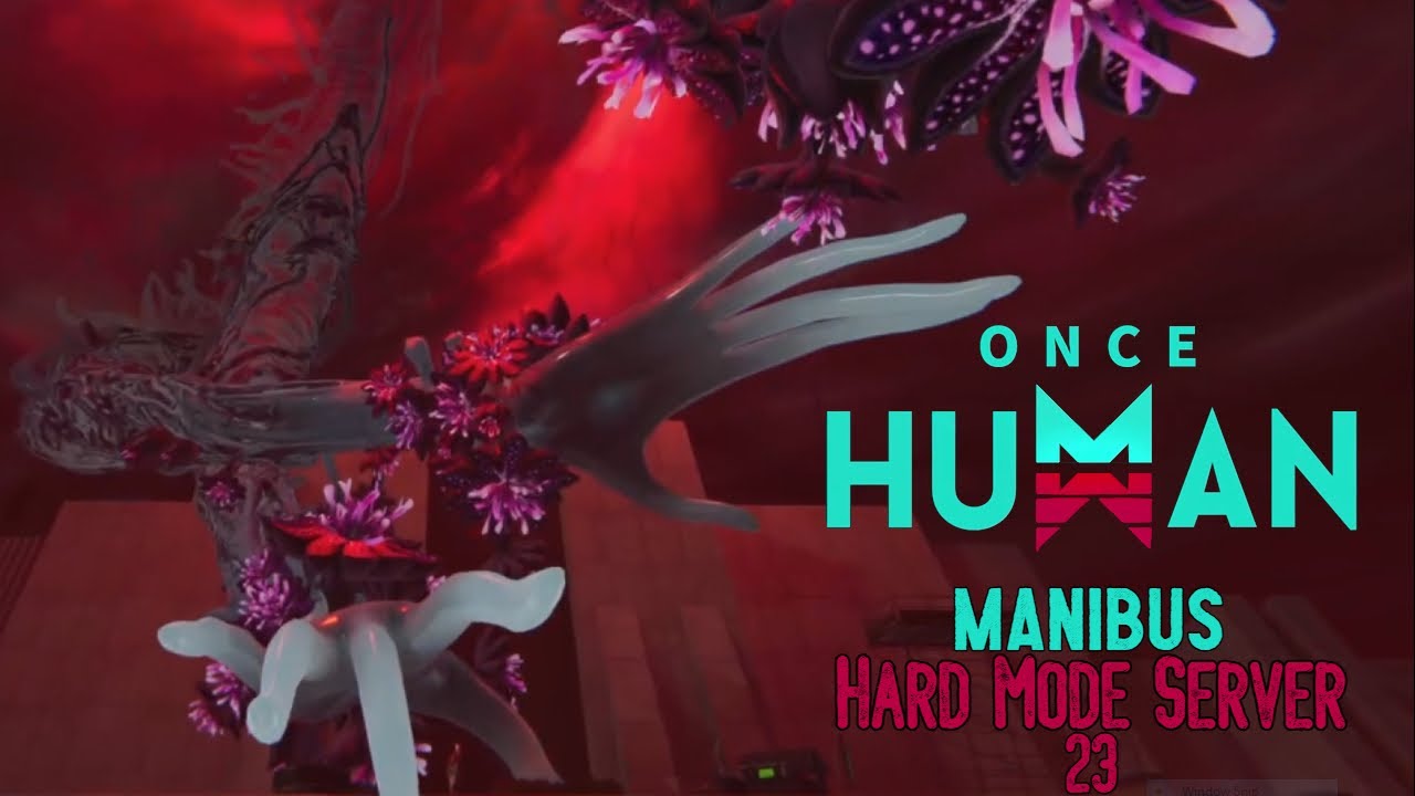 Once Human LIVE Hard Mode Server! #oncehuman