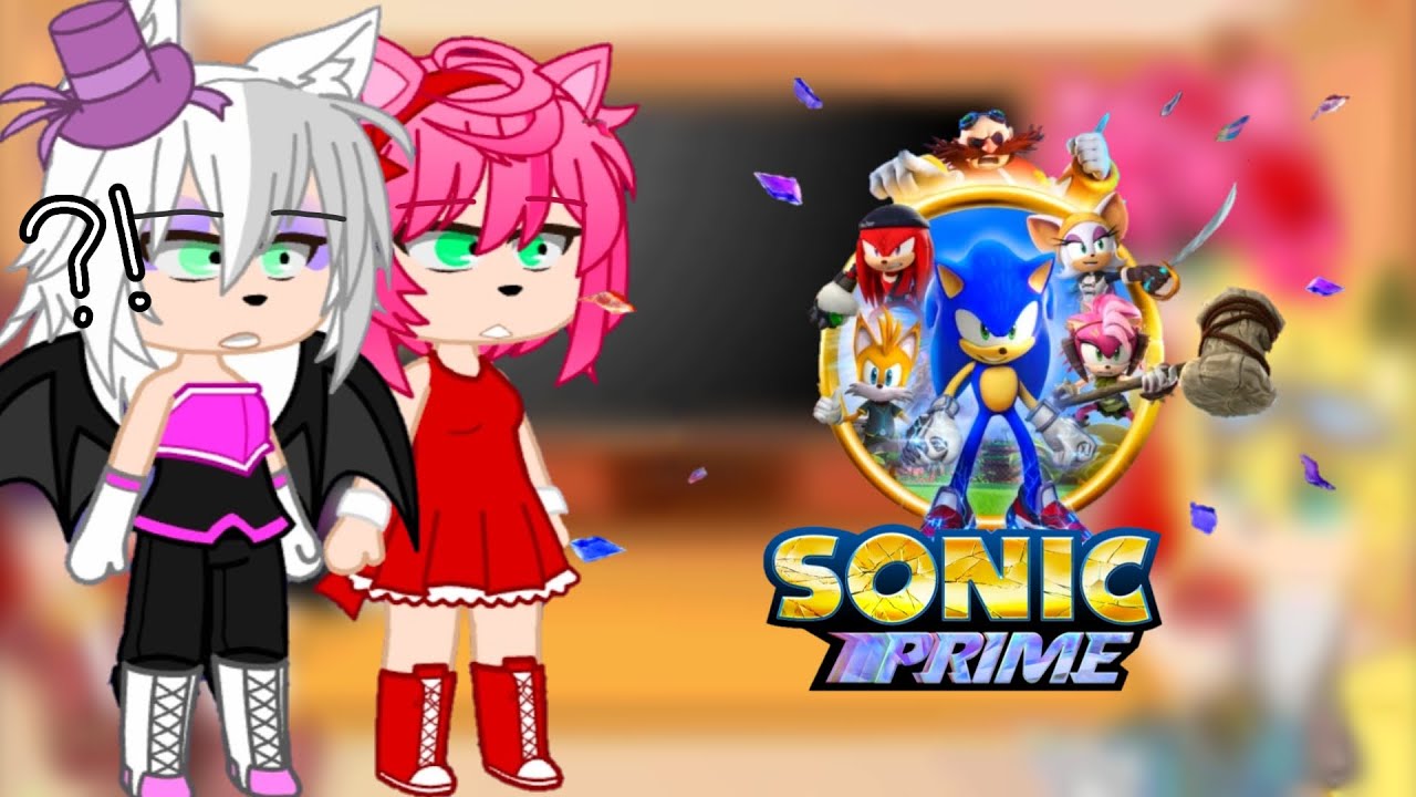 Sonic original react to Sonic prime Parte 4