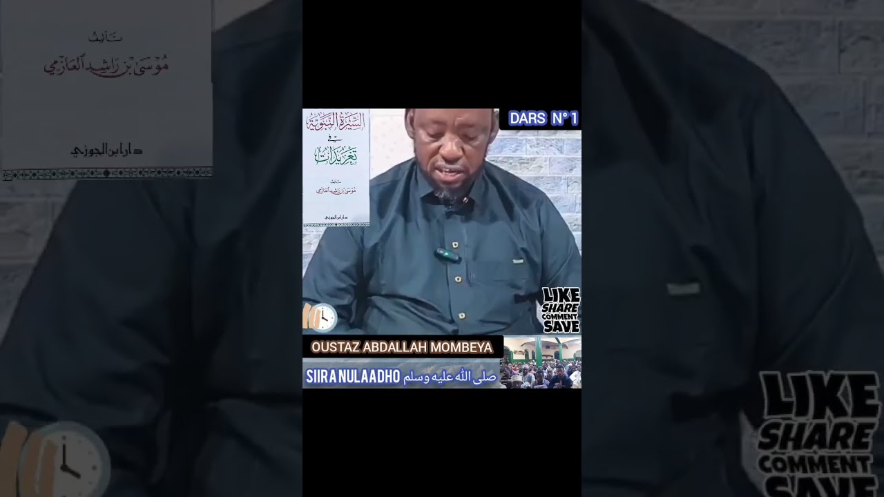 Darsu  Siira Ustaz Abdallah Mombeya.  Premier dars le biographie du nôtre Prophète en poular