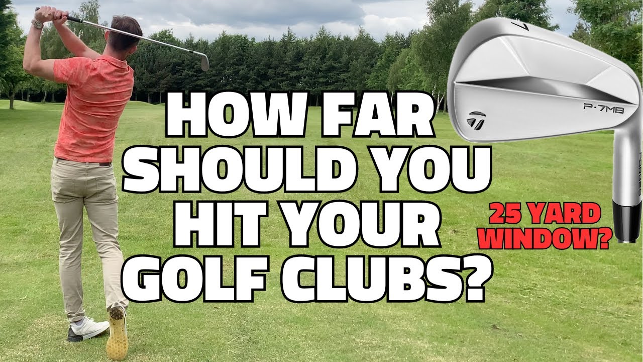 How Far Should You Hit Your Golf Clubs?