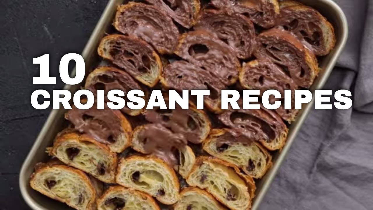 10 Croissant Recipes Flakier Than You After a Long Day