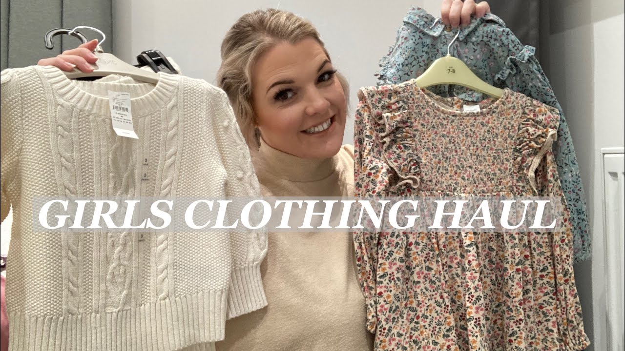 GIRLS CLOTHING HAUL| A/W KEY PIECES | NEXT, GAP, M&S, TK MAXX