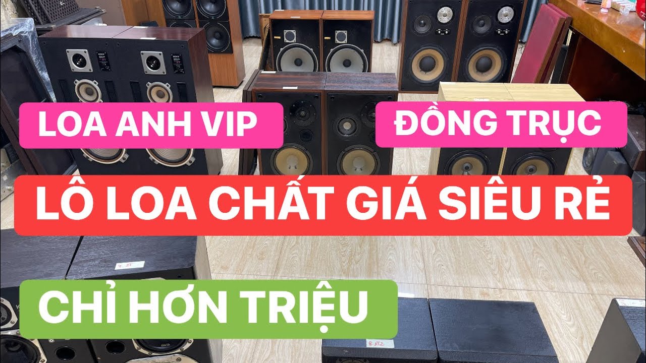 13/3 LH#0961169293 LOA ANH NÒI ĐỒNG TRỤC & BASS 30 - LÔ LOA ĐẸP NGHE NHẠC HAY KARAOKE GIA ĐÌNH OK
