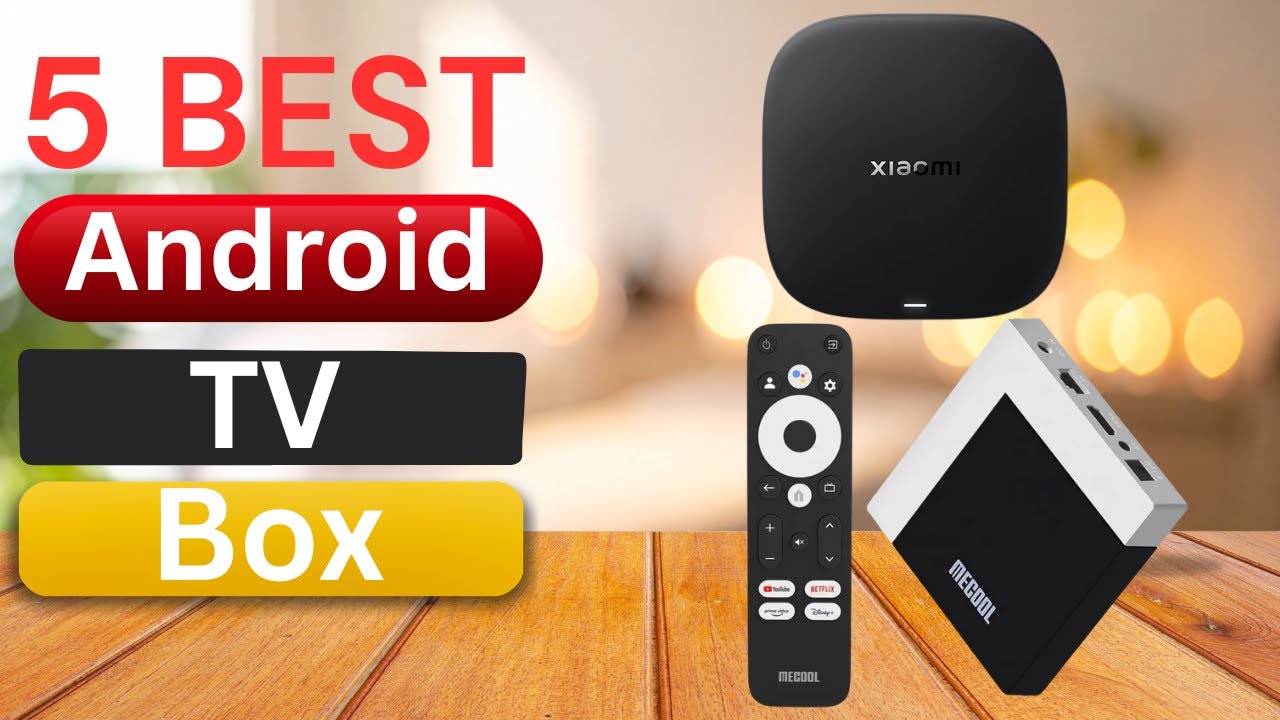 Top 5 Best Android TV Boxes 2026 Ultra 4K Streaming & No Subscriptions! 📺🔥