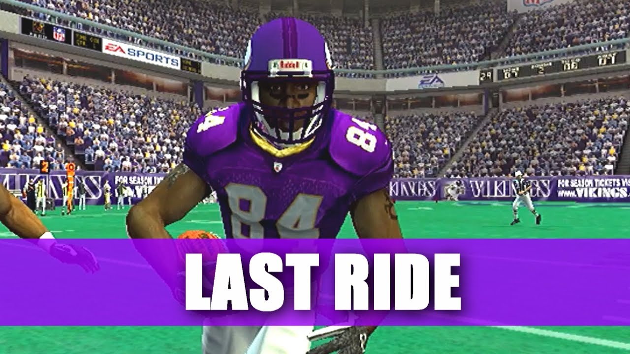 RANDY MOSS LAST RIDE - MADDEN 05 VIKINGS REBUILD