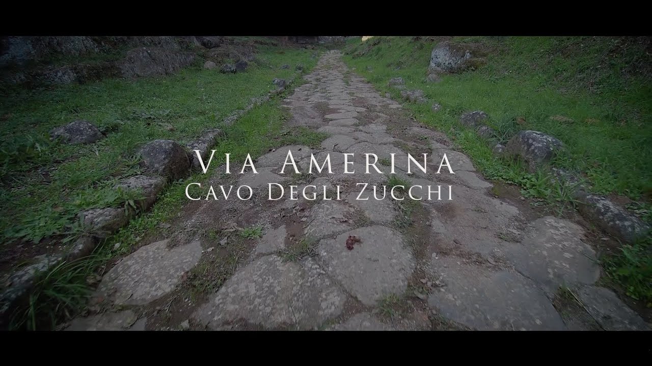 Via Amerina e Cavo degli Zucchi
