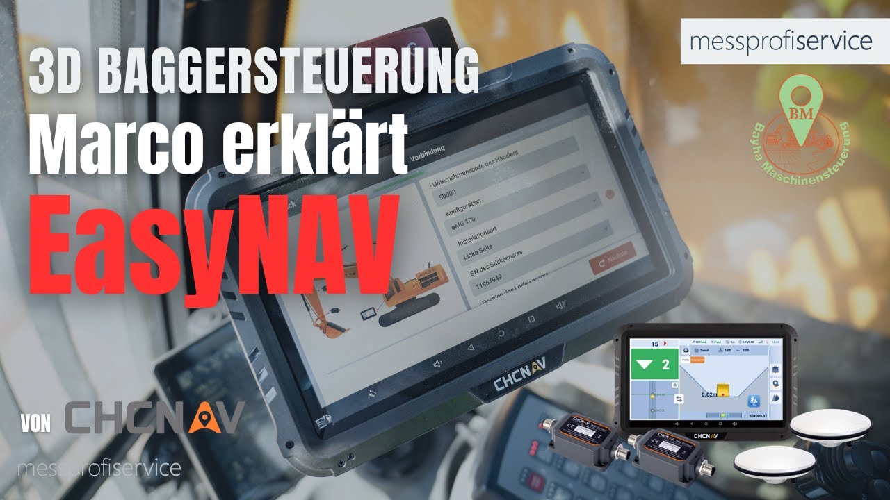 3D-Baggersteuerung von CHCNAV: Lohnt sich das EasyNAV System? messprofiservice