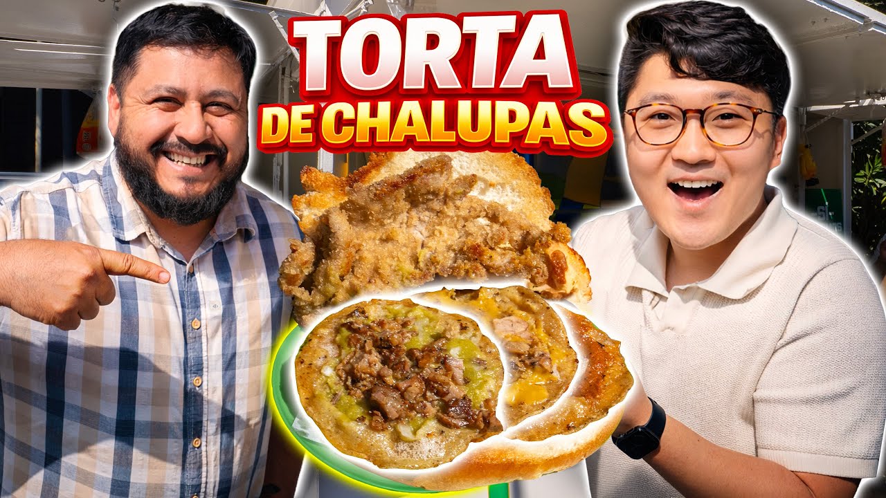 ENCONTRAMOS TORTA de CHALUPAS - Ni en Puebla la encuentras