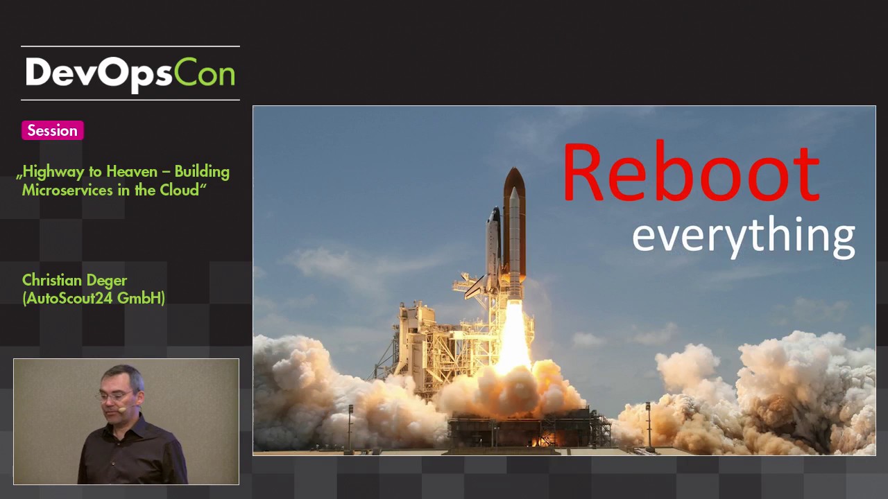DevOpsCon 2016: Highway to Heaven – Building Microservices in the Cloud - Christian Deger