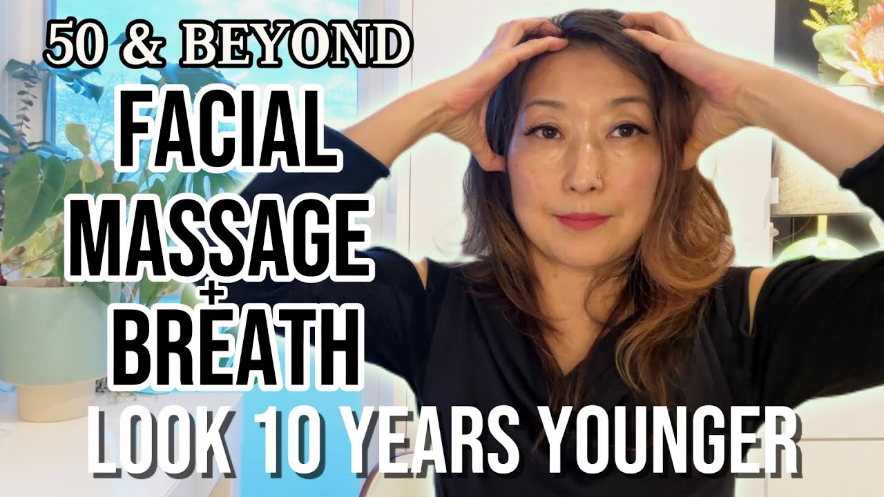 DO THIS EVERYDAY to Reverse Aging (50 & Beyond Facial Massage & Breath)