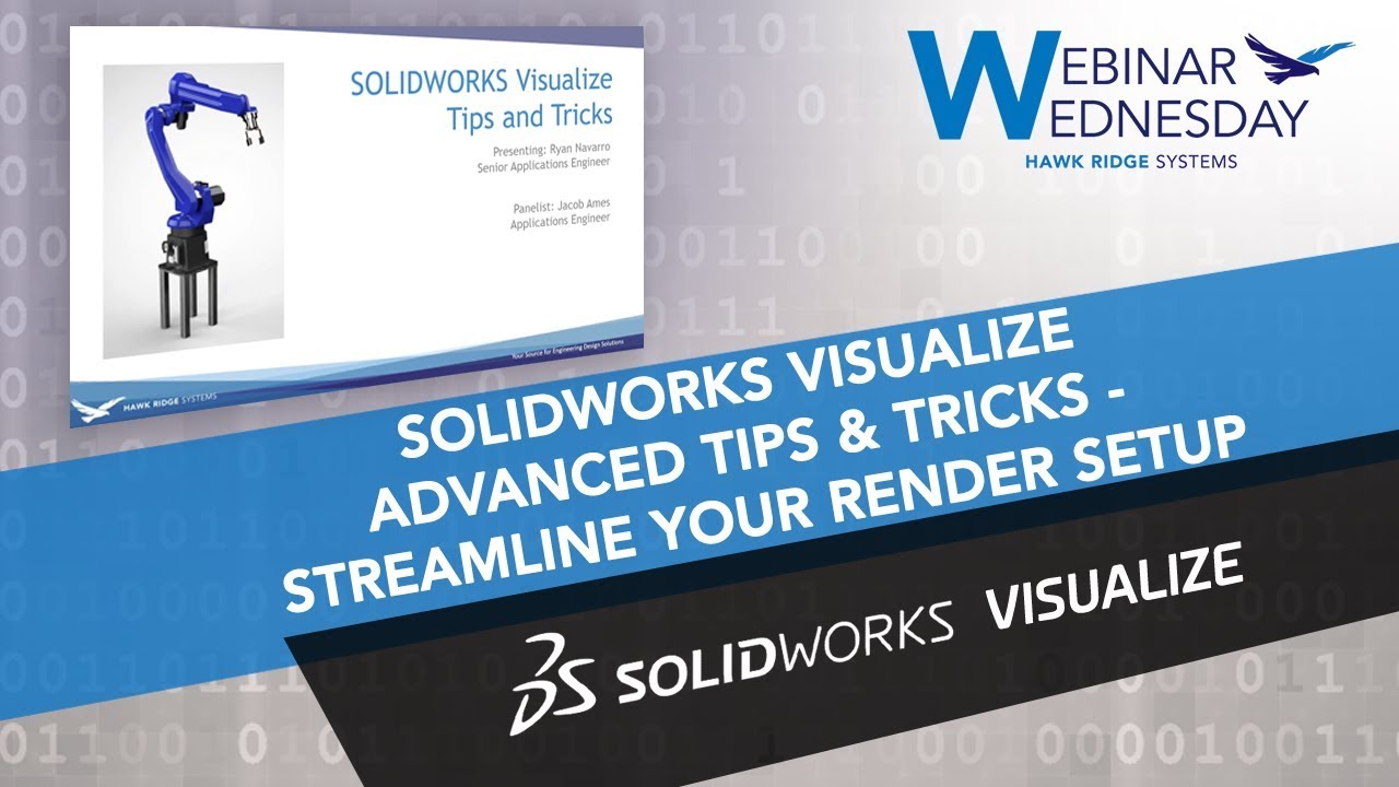 SOLIDWORKS Visualize Advanced Tips & Tricks - Streamline Your Render Setup