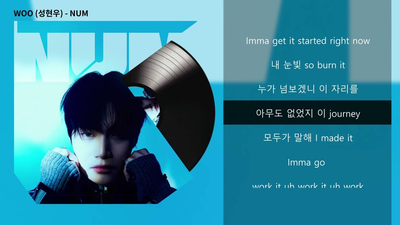 WOO(성현우) - NUM  l  Lyrics/가사