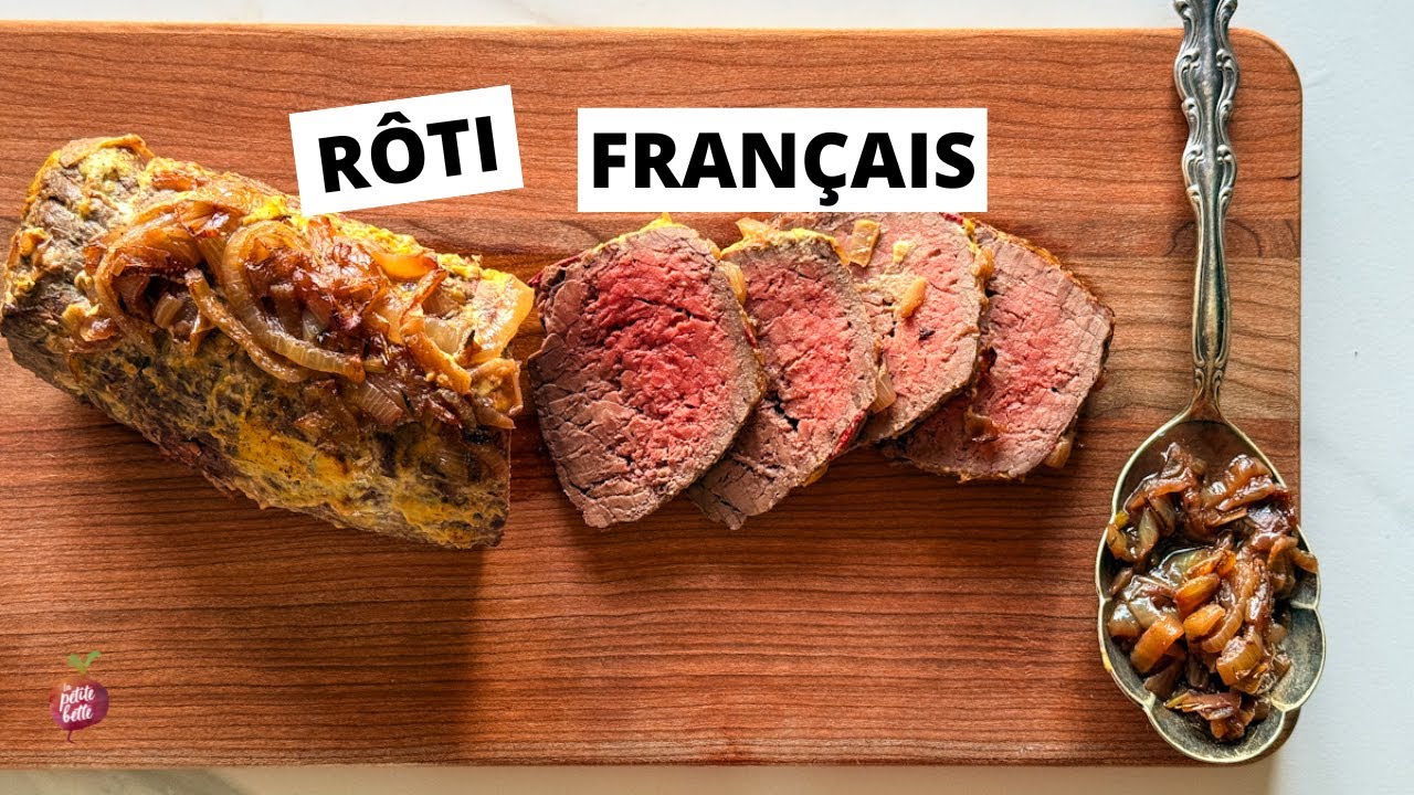 RÔTI FRANÇAIS (rôti de boeuf) facile et parfait