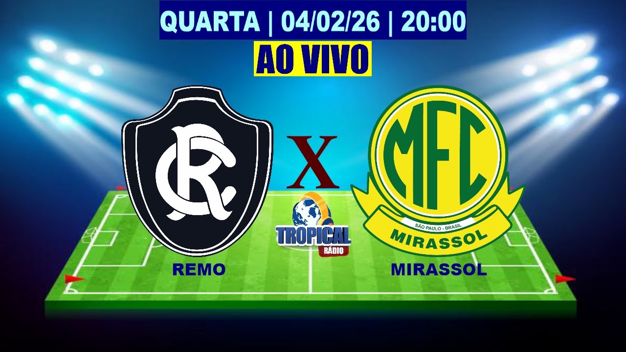 REMO X MIRASSOL | SÉRIE A | 04.02.26 | 20:00