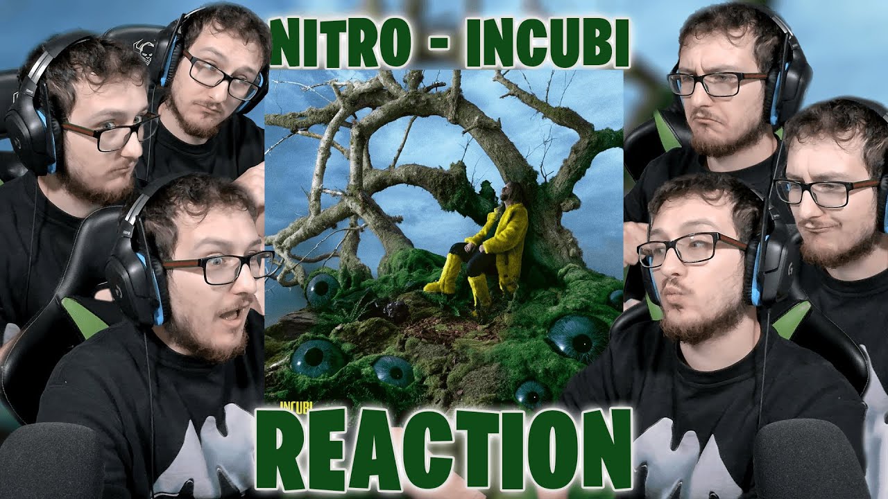 NITRO INCUBI - 📸 REACTION 📸- HO ANCORA QUELLA SENSAZIONE DA...