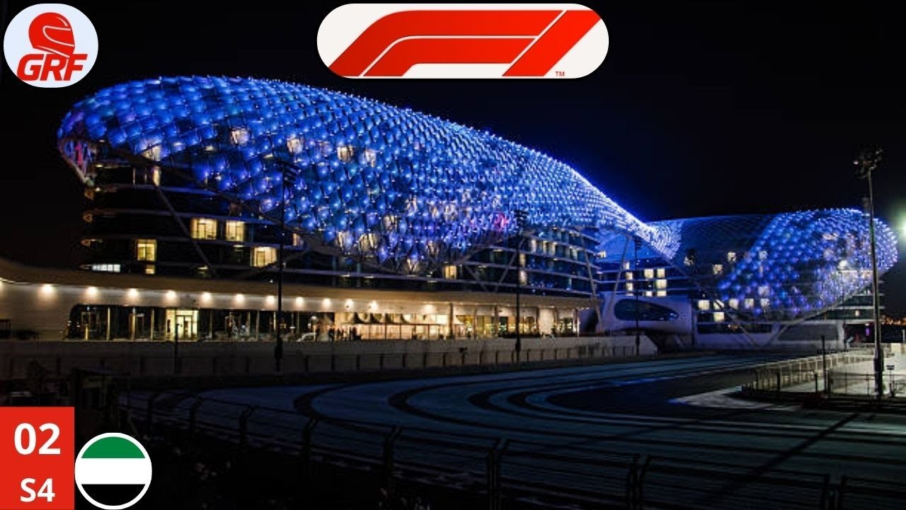 GRF F1 COURSE 02 S04 : GP d'Abu Dhabi : Tartiflette de RETOUR AU SOMMET !!!!