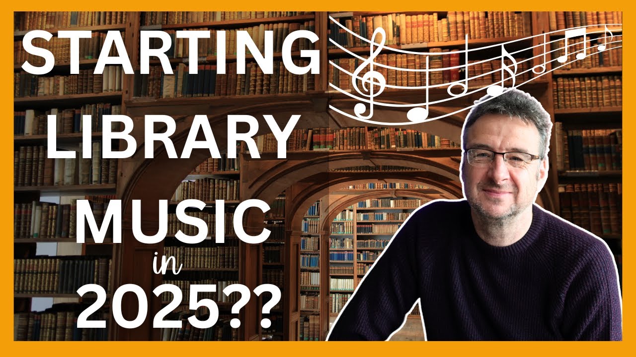 If I started writing library music in 2025 I'd Do This...