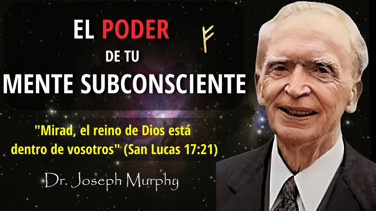 DE POBRE A RICO EN DÍAS - EL PODER DE TU SUBCONSCIENTE, JOSEPH MURPHY, AFIRMACIONES EN ESPAÑOL