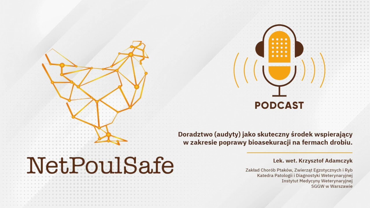 Podcast: On farm visits by poultry veterinarian audits as a supporting measure for biosecurity impr