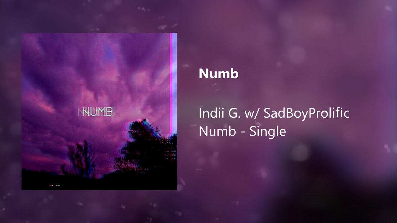 Numb w/ SadBoyProlific & Keshi (prod. datboidj)