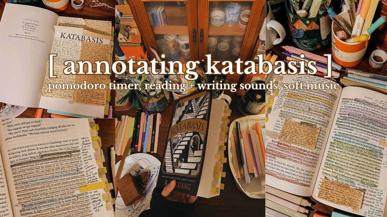 annotating katabasis 🕯️ pomodoro 50|10 + soft music + reading & writing sounds 🌙