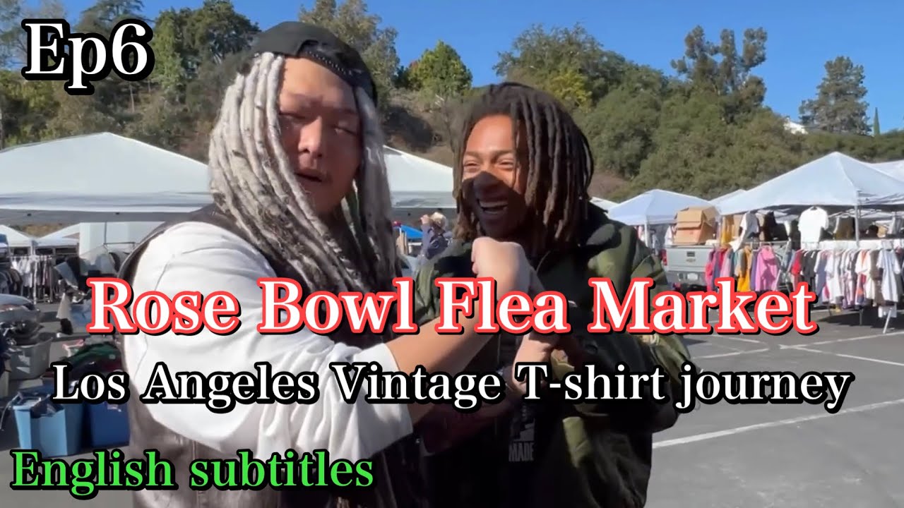 ローズボールフリマ後編やっぱり最高‼︎ 爆買いします ROSE BOWL FLEA MARKET アメリカ古着買付Ep6