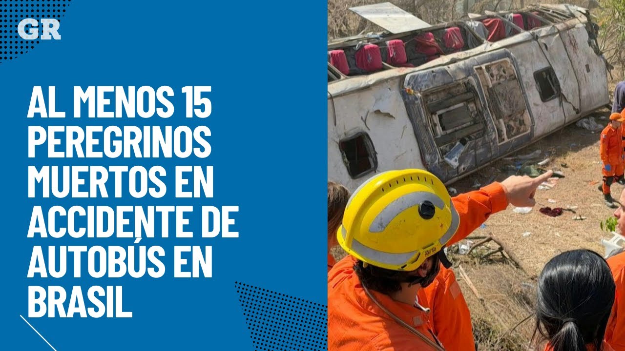 Al menos 15 peregrinos muertos en accidente en Brasil