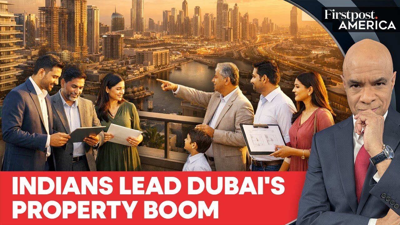 Indian Buyers Dominate Dubai Real Estate Market in 2025 | Firstpost America | N18G
