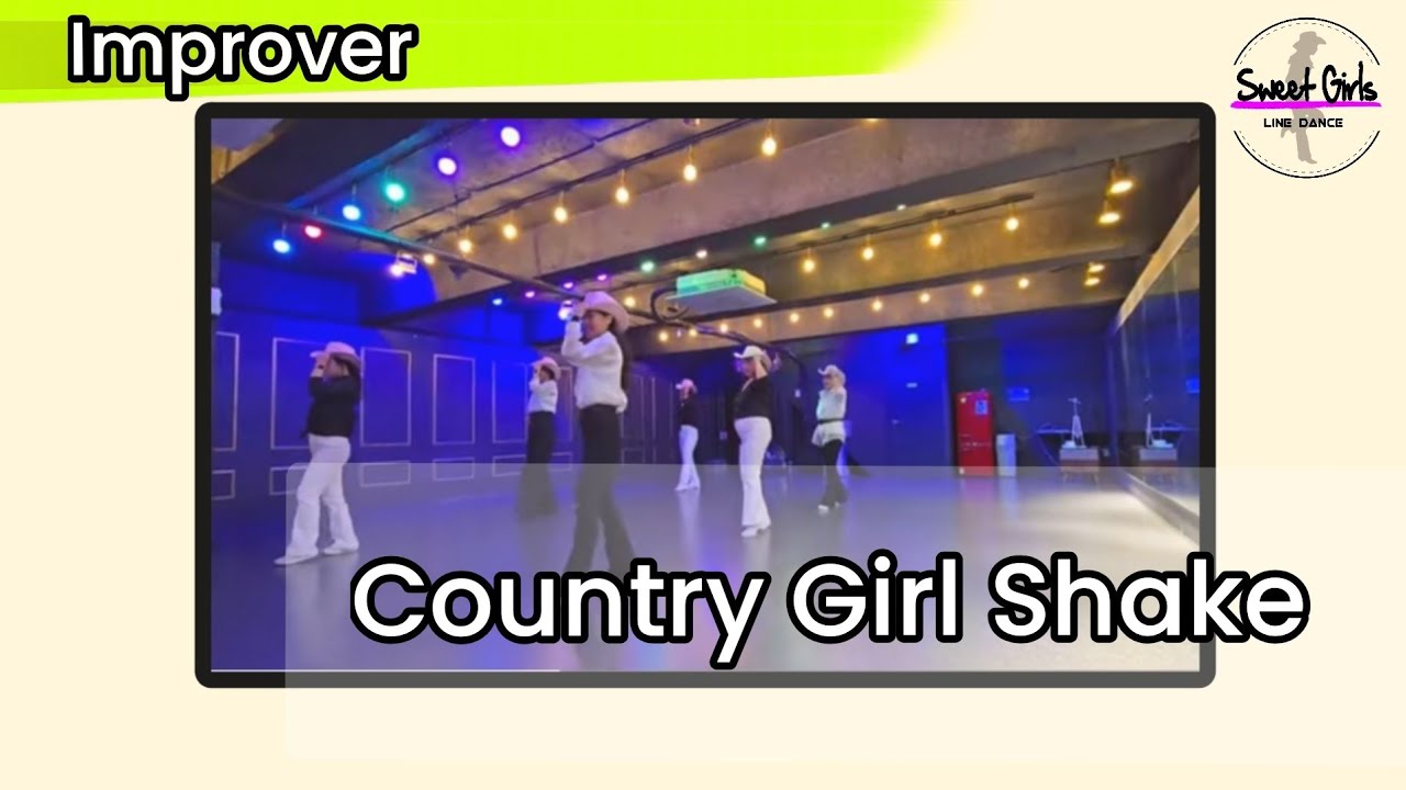 Country Girl Shake line dance _Improver 