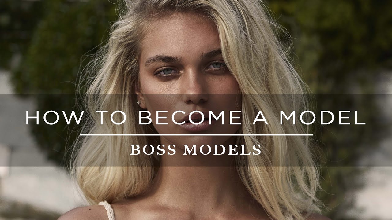 How To Become A Model