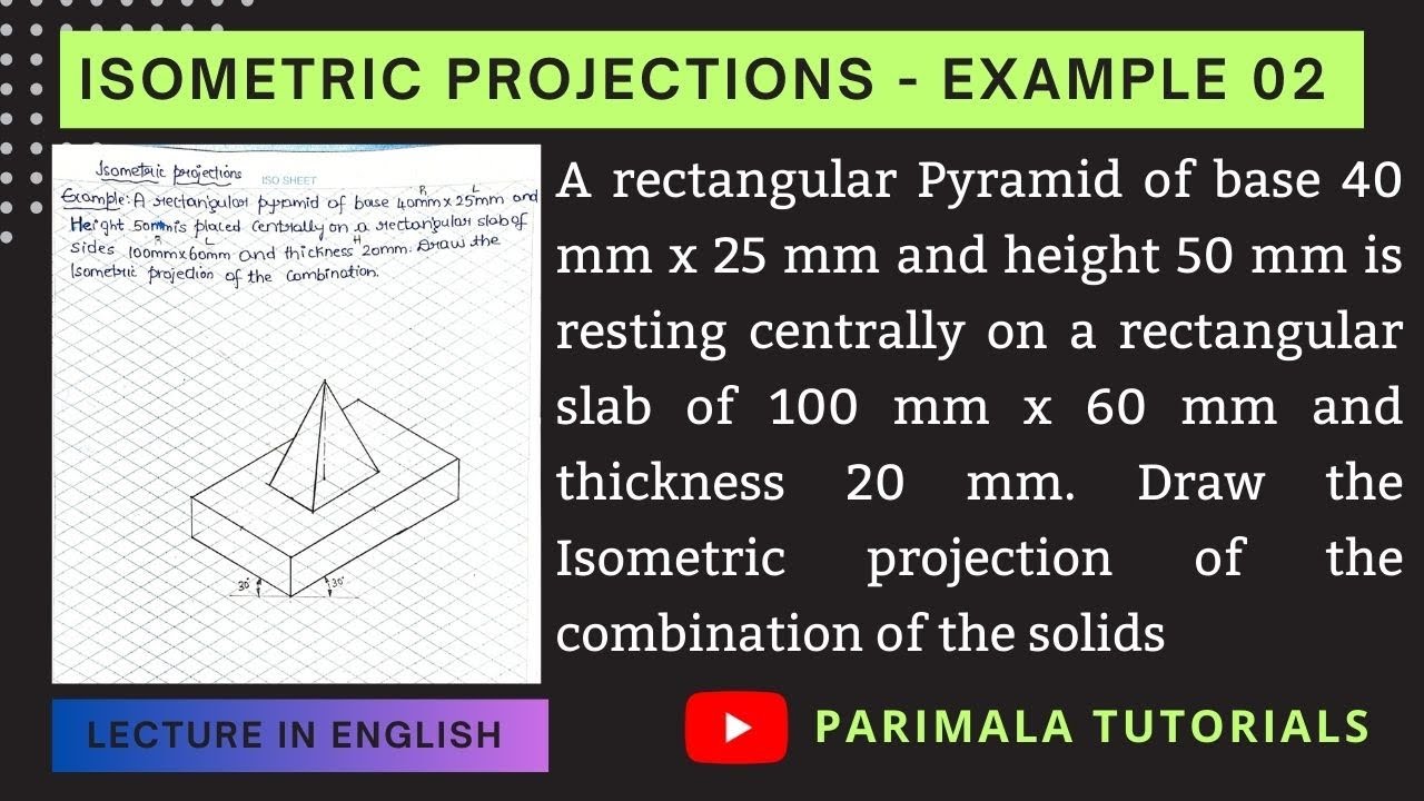 ISO Metric Projections in Engineering Drawing_ Manual Drawing _ Example 02