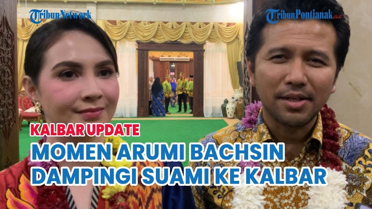 Momen Arumi Bachsin Dampingi Suami ke Kalbar